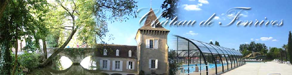 Caping du Château de Fonrives